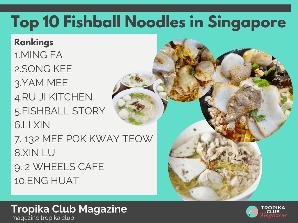 Top 10 Fishball Noodles in Singapore