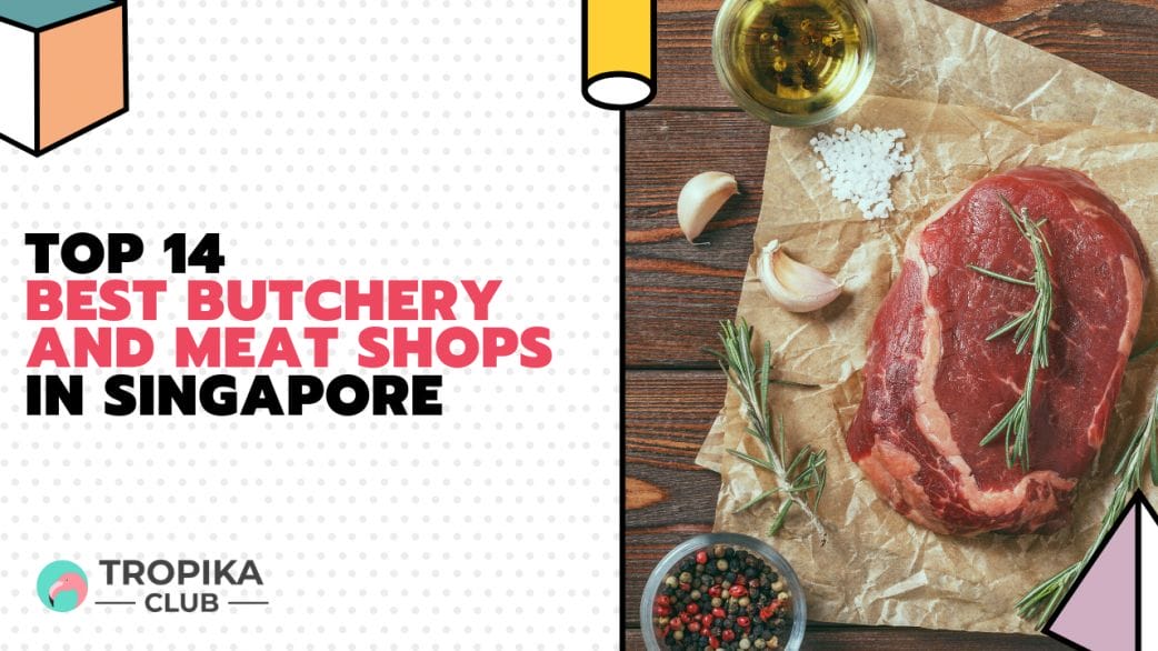 Best Butchery and Meat Shops in Singapore