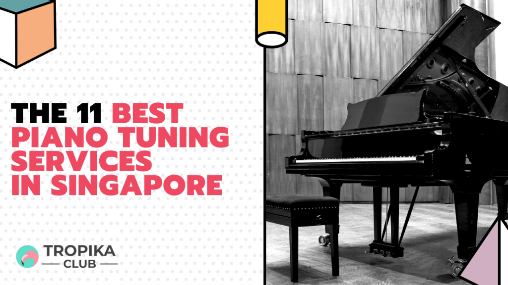 best piano tuning services in singapore